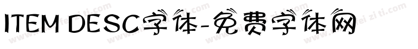 ITEM DESC字体字体转换